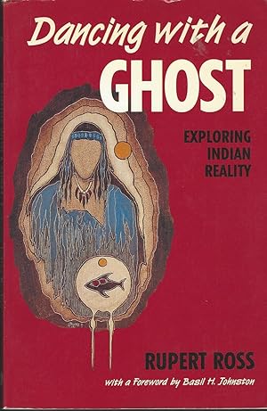 Dancing With a Ghost Exploring Indian Reality