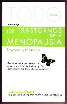 TODO SOBRE LOS TRASTORNOS DE LA MENOPAUSIA