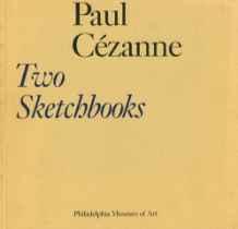 Seller image for Paul Cezanne, Two Sketchbooks: The Gift of Mr. and Mrs. Walter H. Annenberg to the Philadelphia Museum of Art for sale by Monroe Street Books