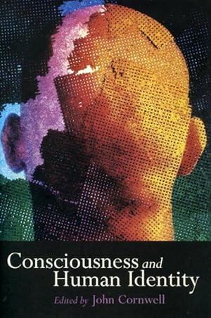 Consciousness and Human Identity