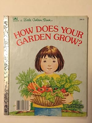 Bild des Verkufers fr How Does Your Garden Grow zum Verkauf von WellRead Books A.B.A.A.