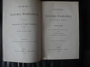 Bild des Verkufers fr Geschichte Des Deutschen Buchhandels Bis in Das Siebzehnte Jahrhundert. ( 1.Band) zum Verkauf von Malota