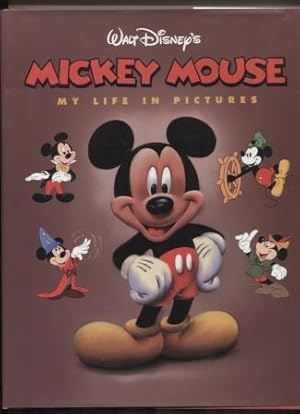 Mickey Mouse My Life in Pictures