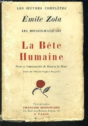 Image du vendeur pour LA BETE HUMAINE - LES ROUGON- MACQUART- LES OEUVRES COMPLETES mis en vente par Le-Livre