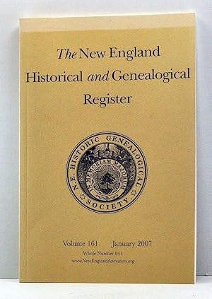 Imagen del vendedor de The New England Historical and Genealogical Register, Volume 161, Whole Number 641 (January 2007) a la venta por Cat's Cradle Books