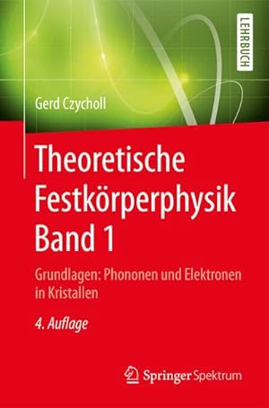 Imagen del vendedor de Theoretische Festkrperphysik Band 1 a la venta por BuchWeltWeit Ludwig Meier e.K.