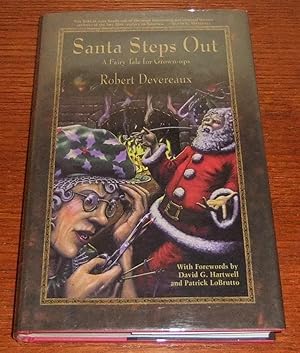 Image du vendeur pour Santa Steps Out: A Fairy Tale for Grown-ups mis en vente par Dark Hollow Books, Member NHABA, IOBA