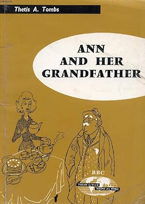 Image du vendeur pour ANN AND HER GRANDFATHER (ANNE ET SON GRAND-PERE) mis en vente par Le-Livre
