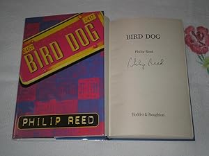 Imagen del vendedor de Bird Dog: Signed a la venta por SkylarkerBooks