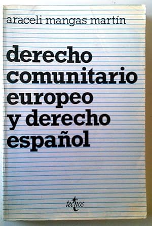 Seller image for Derecho comunitario europeo y Derecho espaol for sale by Librera Salvalibros Express