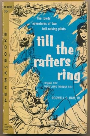 Immagine del venditore per TILL THE RAFTERS RING venduto da BRIAN MCMILLAN, BOOKS