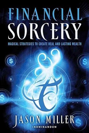 Seller image for Financial Sorcery (Paperback) for sale by Grand Eagle Retail