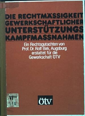 Immagine del venditore per Die Rechtmigkeit gewerkschaftlicher Untersttzungskampfmanahmen venduto da books4less (Versandantiquariat Petra Gros GmbH & Co. KG)