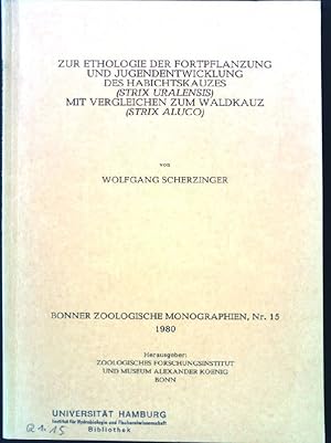 Seller image for Zur Ethologie der Fortpflanzung und Jugendentwicklung des Habichtskauzes (Strix uralensis) mit Vergleichen zum Waldkauz (Strix aluco): Bonner Zoologische Monographien, Nr. 15/1980. Herausgeber: Bonner Zoologisches Forschungsinstitut und Museum Alexander Koenig Bonn. for sale by books4less (Versandantiquariat Petra Gros GmbH & Co. KG)