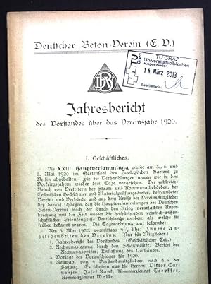 Bild des Verkufers fr Jahresbericht des Vorstandes ber das Vereinsjahr 1920 : Deutscher Beton-Verein e.V. zum Verkauf von books4less (Versandantiquariat Petra Gros GmbH & Co. KG)
