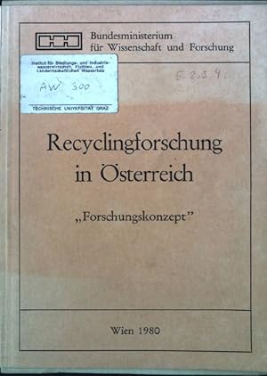 Bild des Verkufers fr Recyclingforschung in sterreich "Forschungskonzept". zum Verkauf von books4less (Versandantiquariat Petra Gros GmbH & Co. KG)