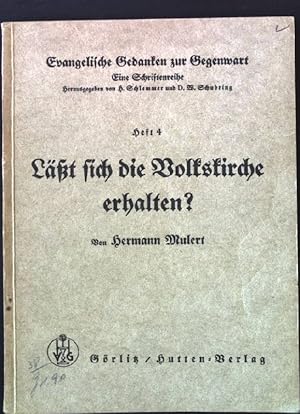 Bild des Verkufers fr Lt sich die Volkskirche erhalten? Evangelische Gedanken zur Gegenwart - Eine Schriftenreihe Heft 4, zum Verkauf von books4less (Versandantiquariat Petra Gros GmbH & Co. KG)