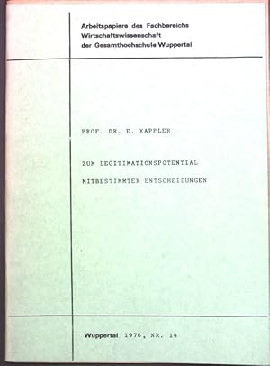 Imagen del vendedor de Zum Legitimationspotential mitbestimmter Entscheidungen; Arbeitspapiere des Fachbereichs Wirtschaftswissenschaft der Gesamthochschule Wuppertal, Nr. 14; a la venta por books4less (Versandantiquariat Petra Gros GmbH & Co. KG)