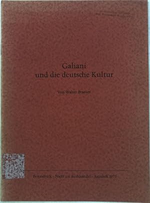 Bild des Verkufers fr Galiani und die deutsche Kultur; zum Verkauf von books4less (Versandantiquariat Petra Gros GmbH & Co. KG)
