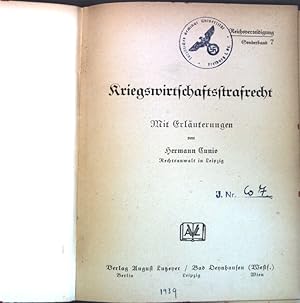 Kriegswirtschaftsstrafrecht; mit Erläuterungen.