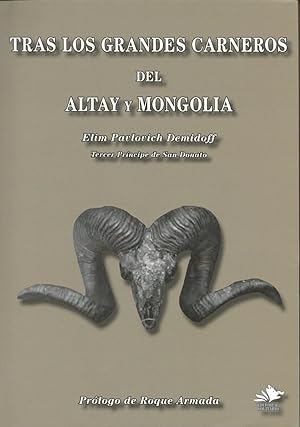 Imagen del vendedor de TRAS LOS GRANDES CARNEROS DEL ALTAY Y MONGOLIA a la venta por CAZAYLIBROS.COM