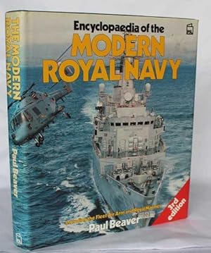 Seller image for Encyclopaedia of the Modern Royal Navy Including the Fleet Air Arm and Royal Marines for sale by H4o Books