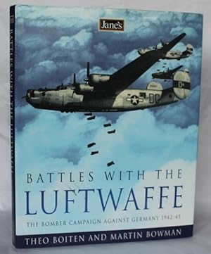 Seller image for Jane's Battles With The Luftwaffe. The Bomber Campaign Against Germany 1942-45 for sale by H4o Books