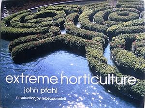 Extreme Horticulture