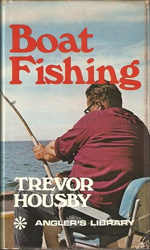 Immagine del venditore per BOAT FISHING. By Trevor Housby. The Angler's Library. venduto da Coch-y-Bonddu Books Ltd