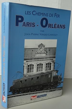 Les Chemins de fer Paris-Orléans