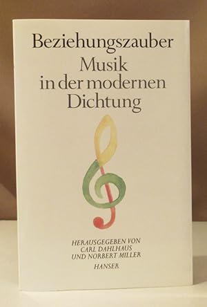 Seller image for Beziehungszauber. Musik in der modernen Dichtung. for sale by Dieter Eckert