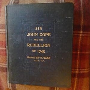 Sir John Cope and the Rebellion of 1745