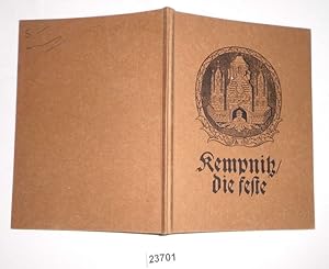 Imagen del vendedor de Kempnitz, die feste (Dieses Heimatheft ist der 1. Teil des Chemnitzer Heimatbuches) a la venta por Versandhandel fr Sammler