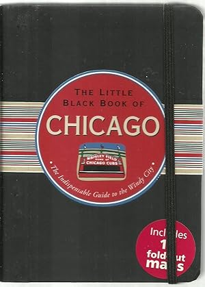 Imagen del vendedor de The Little Black Book of Chicago a la venta por Sabra Books