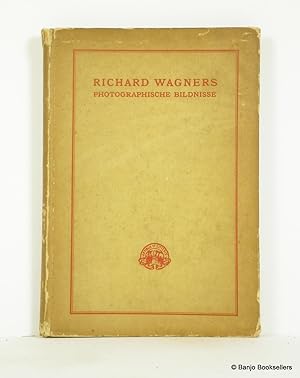 Immagine del venditore per Richard Wagners Photographische Bildnisse venduto da Banjo Booksellers, IOBA