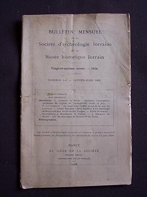 Bulletin mensuel de la société d'archéologie Lorraine et du musée historique lorrain - N°1-3 1926