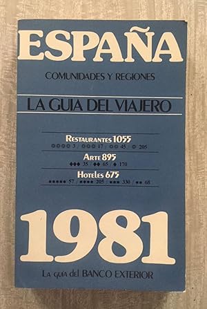 ESPAÑA. LA GUIA DEL VIAJERO 1981