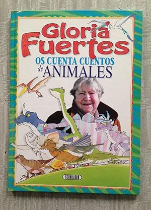 Immagine del venditore per GLORIA FUERTES OS CUENTA CUENTOS DE ANIMALES. Ilustrado por Mara Luisa Torcida venduto da Librera Sagasta