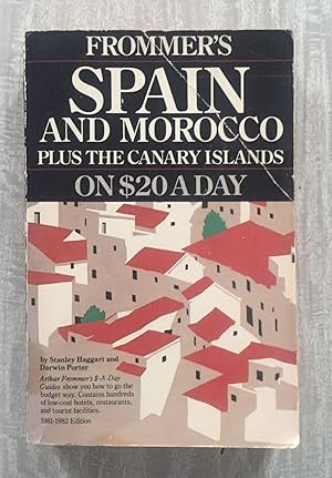 Immagine del venditore per SPAIN & MOROCCO ON 20$ A DAY. PLUS THE CANARY ISLANDS venduto da Librera Sagasta