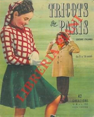 Tricots de Paris. Da 3 a 14 anni (edizione italiana).