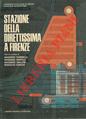 Bild des Verkufers fr Stazione della Direttissima a Firenze. zum Verkauf von Libreria Piani