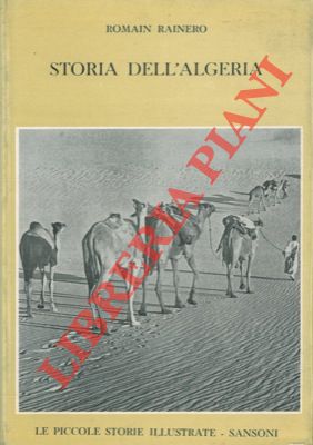 Bild des Verkufers fr Storia dell' Algeria. zum Verkauf von Libreria Piani