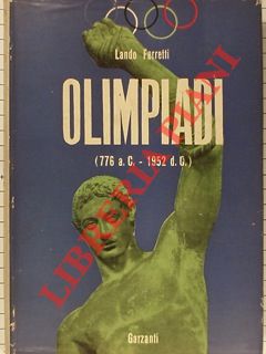 Olmpiadi (776 a.C. - 1952 d.C.).