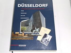 Bild des Verkufers fr Dsseldorf : Texte und Bilder aus vier Jahrhunderten. zum Verkauf von Der-Philo-soph