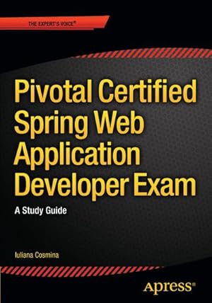 Seller image for Pivotal Certified Spring Web Application Developer Exam for sale by BuchWeltWeit Ludwig Meier e.K.