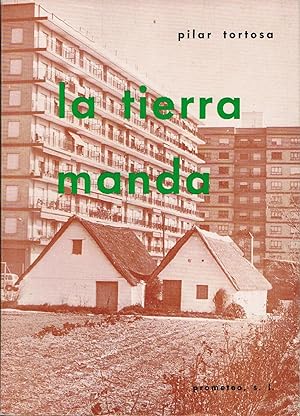 Seller image for LA TIERRA MANDA for sale by Librera Torren de Rueda