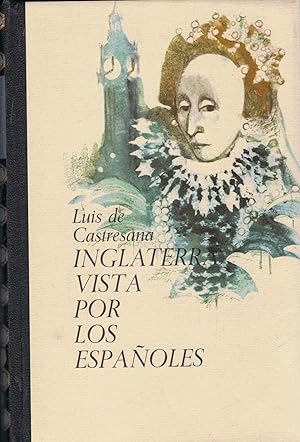 Seller image for INGLATERRA VISTA POR LOS ESPAOLES for sale by Librera Torren de Rueda