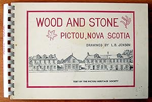 Seller image for Wood and Stone. Pictou, Nova Scotia for sale by Ken Jackson