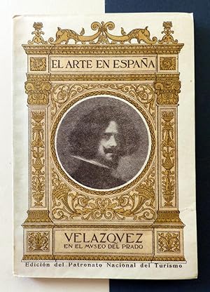 El Arte en España. Nº6. Velazquez en el Museo del Prado