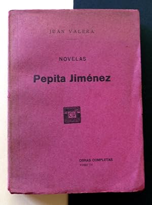 Pepita Jiménez. Obras Completas. Tomo IV